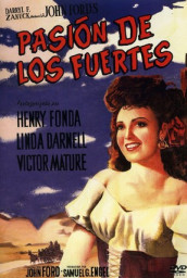 Pasión De Los Fuertes (1946) [Henry Fonda]